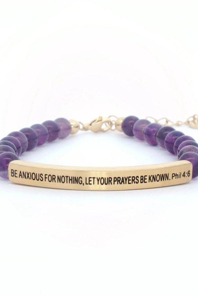 Be Anxious For Nothing Let Your Fears Be Known Phil 4:6 Bracelet - Deadwood South Boutique & Company LLC