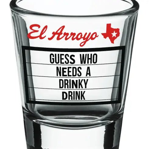 El Arroyo Shot Glasses - Deadwood South Boutique & Company LLC