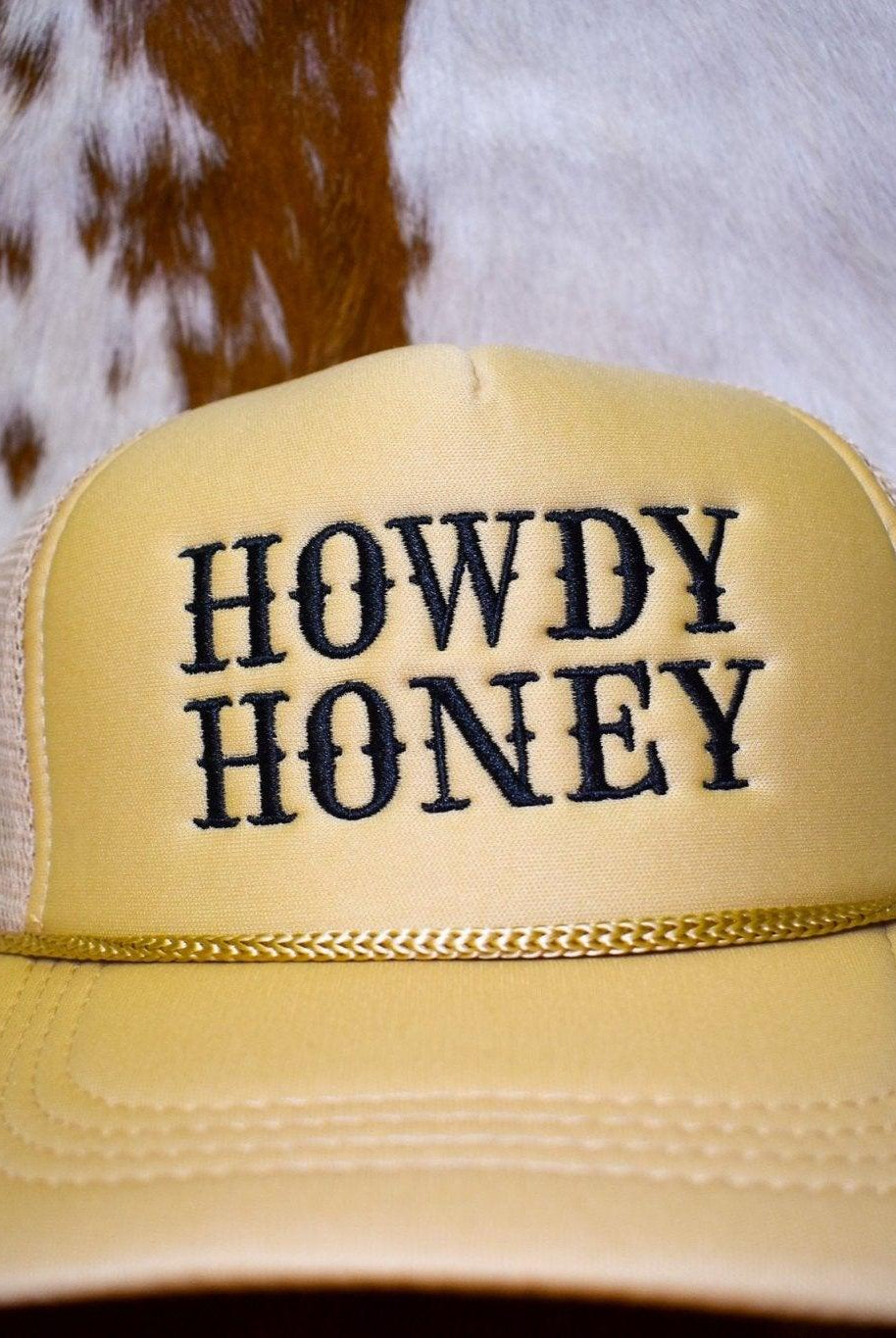 Howdy Honey Trucker Cap - Deadwood South Boutique & Company LLC