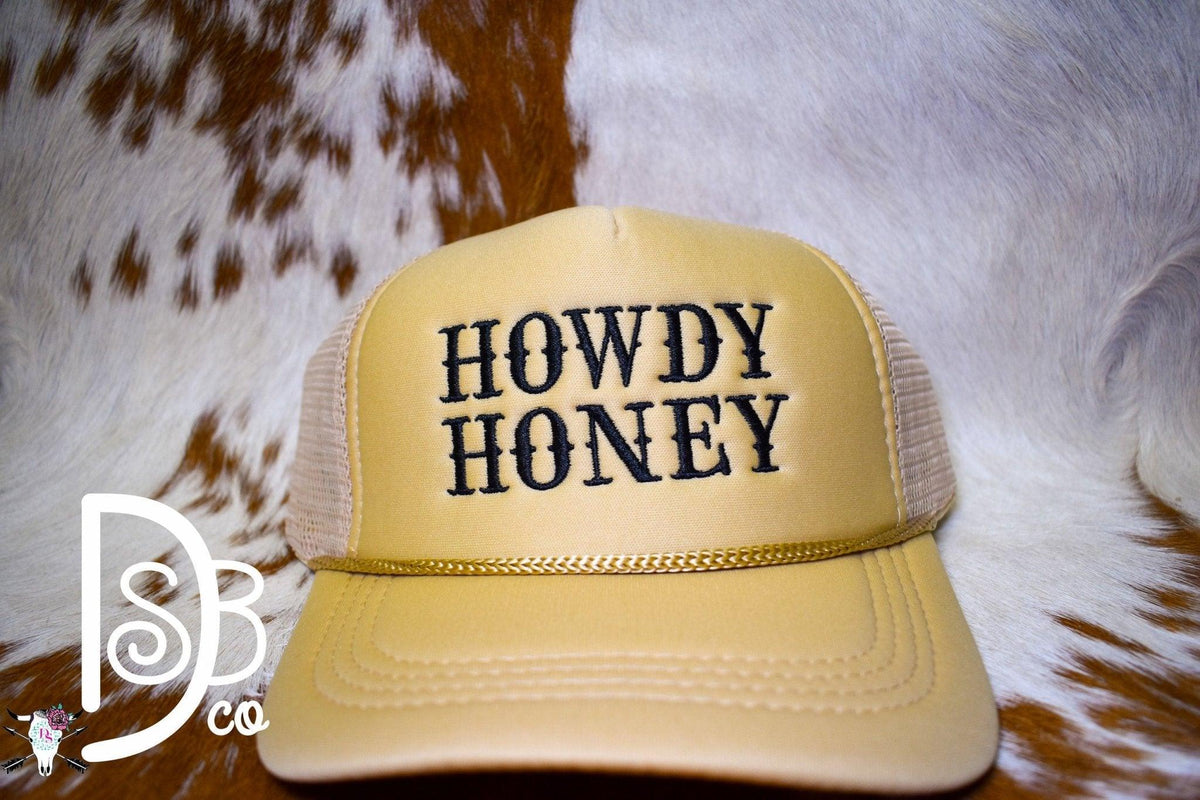 Howdy Honey Trucker Cap - Deadwood South Boutique & Company LLC