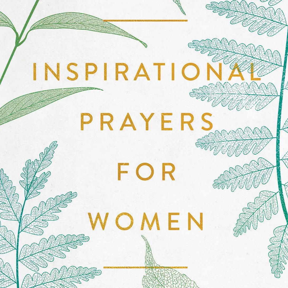 Inspirational Prayers for Women - Deadwood South Boutique & Company LLC