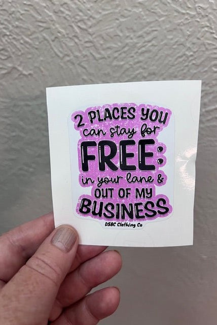 Stay for Free Sticker - Deadwood South Boutique & Company LLC