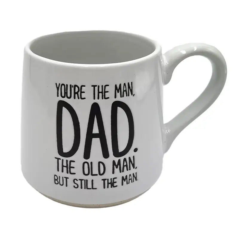 You're The Man Dad Mug - Deadwood South Boutique & Company LLC