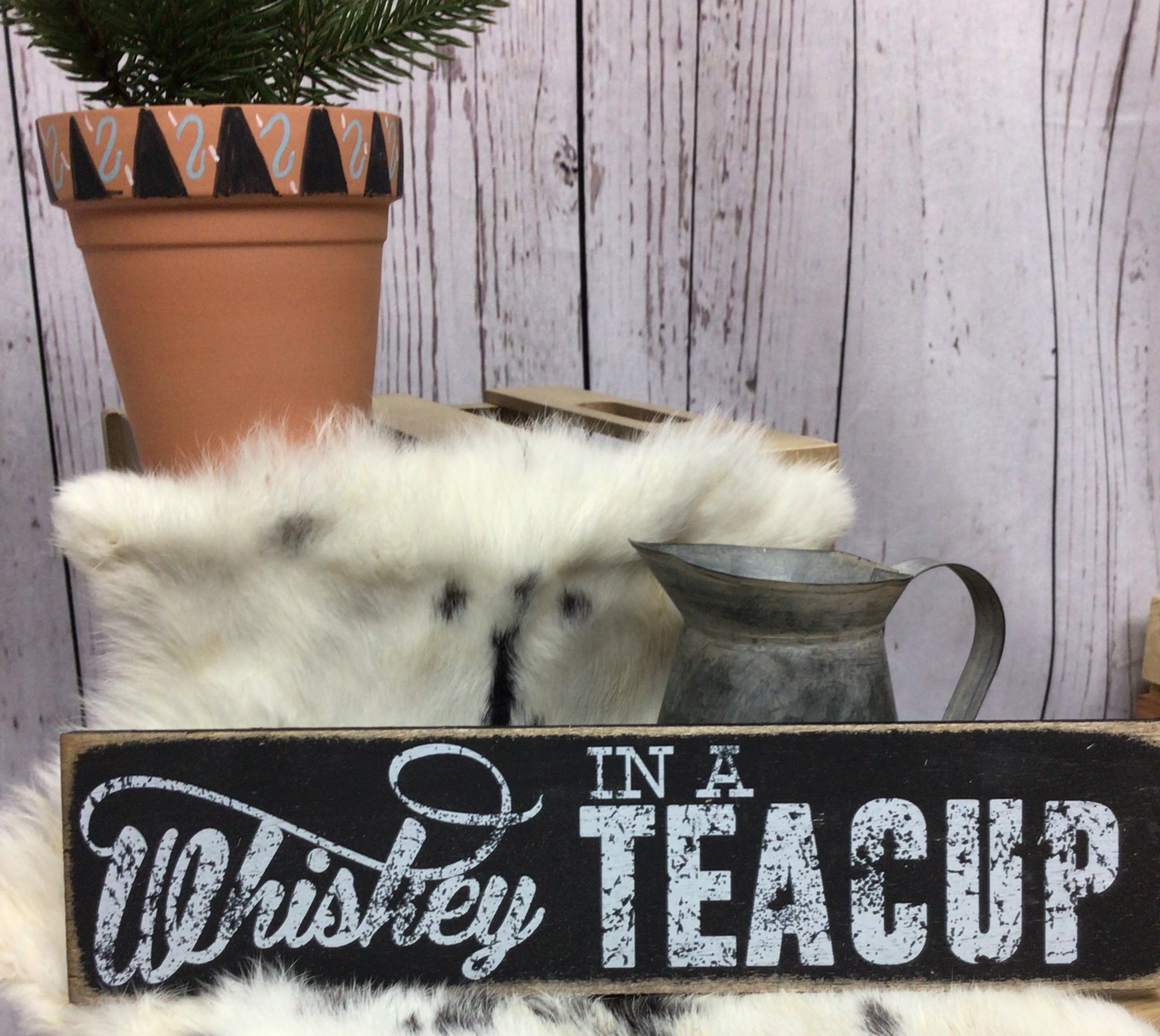 Whiskey in A Teacup Sign-Home Decor & Gifts-Deadwood South Boutique & Company-Deadwood South Boutique, Women's Fashion Boutique in Henderson, TX