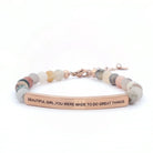 Beautiful Girl You Were Made To Do Great Things Bracelet - Deadwood South Boutique & Company LLC