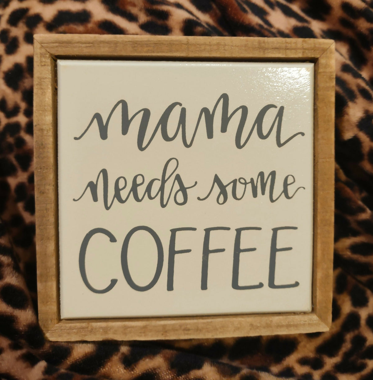 Box Sign - Momma Needs Coffee - Deadwood South Boutique & Company LLC