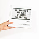 El Arroyo Big Book of Signs - Deadwood South Boutique & Company LLC