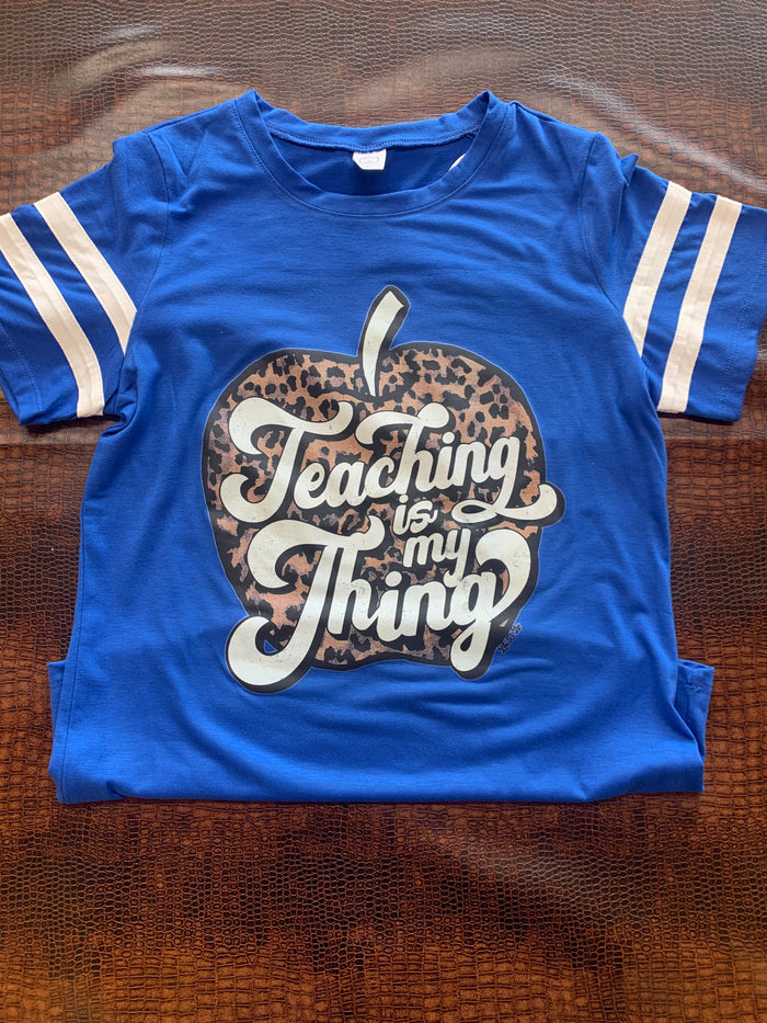 Teaching is my Thing Graphic Tee-Graphic Tee's-Deadwood South Boutique & Company-Deadwood South Boutique, Women's Fashion Boutique in Henderson, TX