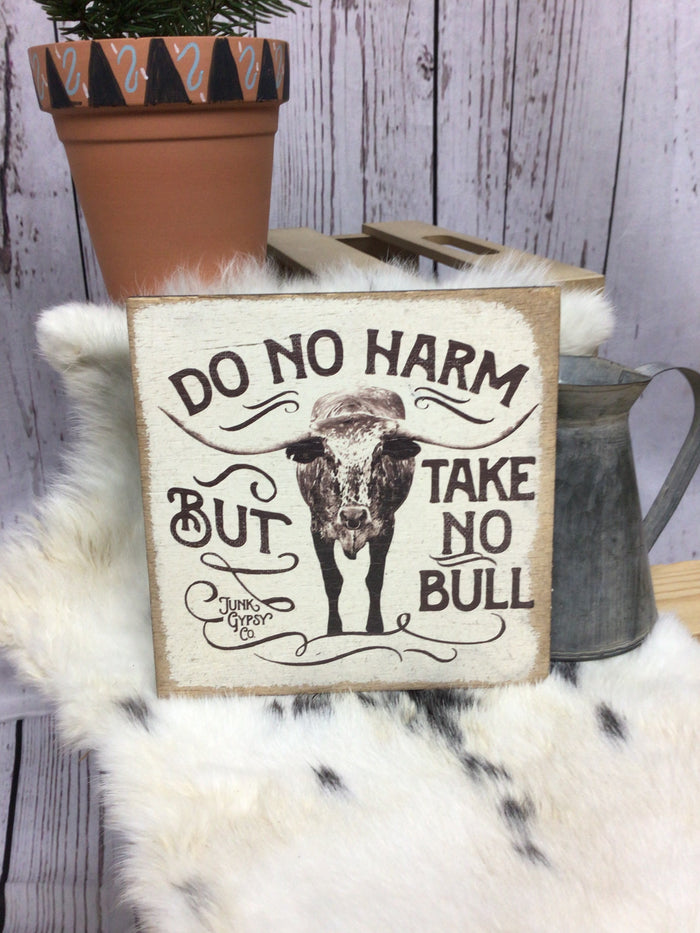 Do No Harm Take No Bull Sign-Home Decor & Gifts-Deadwood South Boutique & Company-Deadwood South Boutique, Women's Fashion Boutique in Henderson, TX